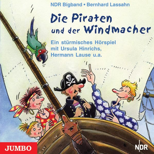 Die Piraten und der Windmacher: Ein stürmisches Hörspiel Non-fiction