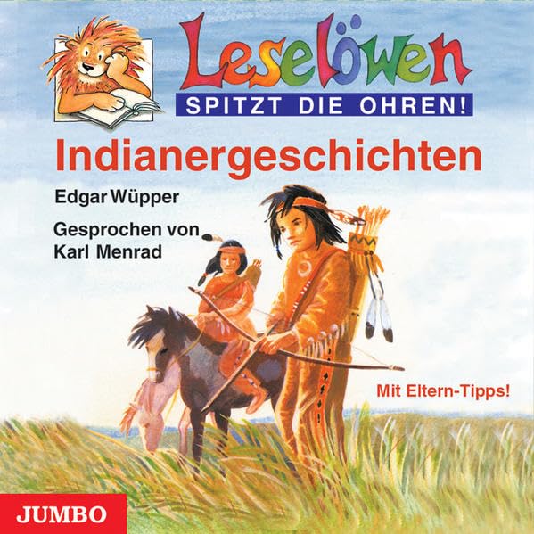 Leselöwen: Indianergeschichten: Mit Eltern-Tipps Novels & Short Stories