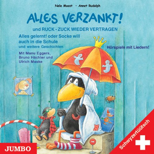 Alles verzankt! Schwyzertüütsch Children's books