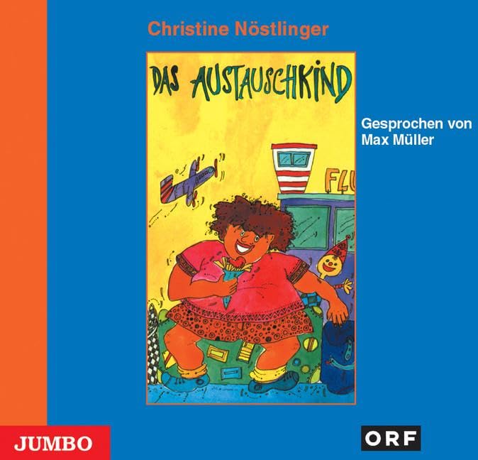 Das Austauschkind. CD Novels & Short Stories for children