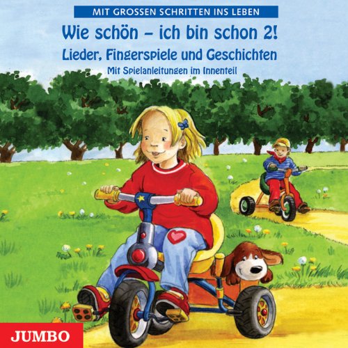 Wie schön - ich bin schon 2!,Audio-CD: Lieder, Fingerspiele und Geschichten. Mit Spielanleitungen im Innenteil Children's books