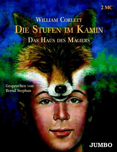 Die Stufen im Kamin. Das Haus des Magiers 01. 2 Cassetten Fantasy & Sci-Fi