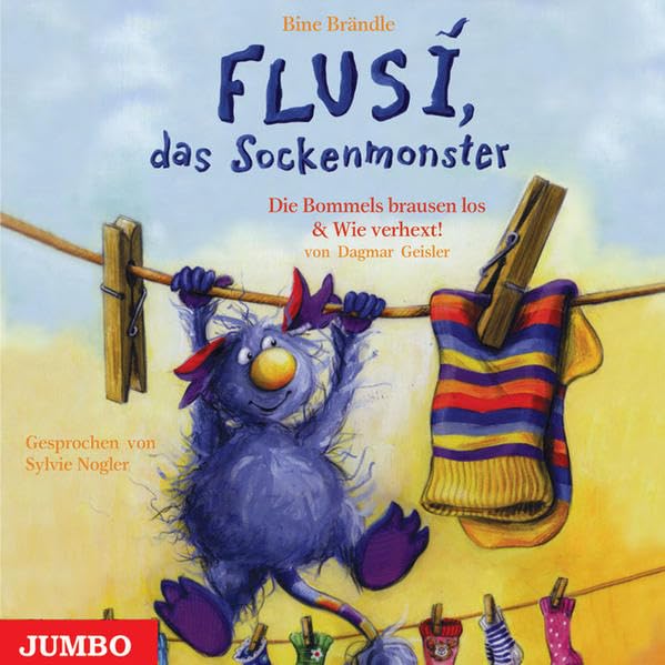 Flusi, das Sockenmonster: Die Bommels brausen los und Wie verhext: Die Bommels brausen los & Wie verhext Novels & Short Stories