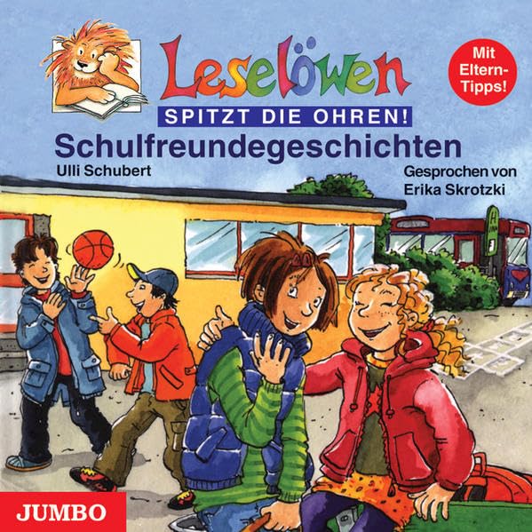 Schulfreundegeschichten (Leselöwen) Novels & Short Stories
