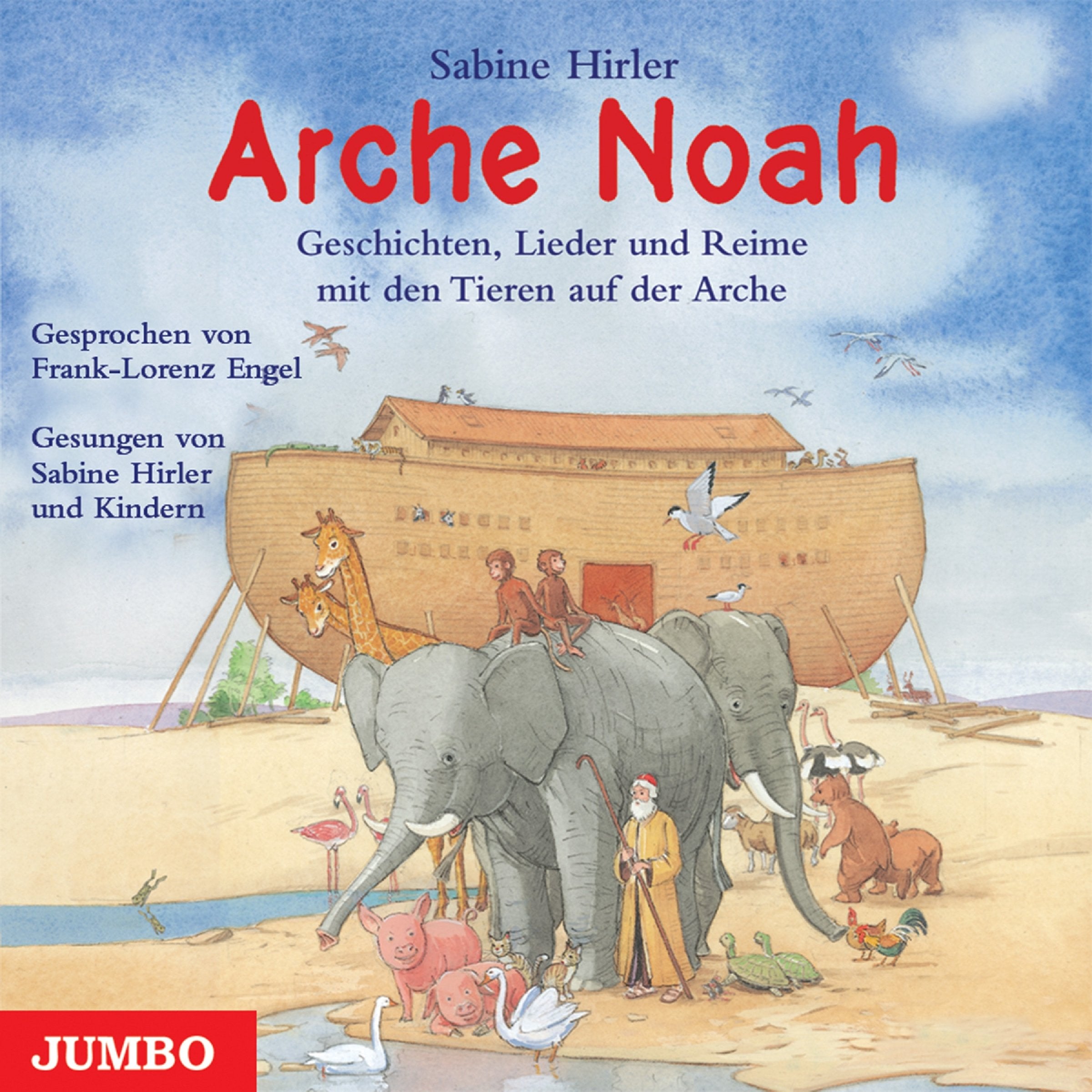 Arche Noah. 2 CDs Novels & Short Stories