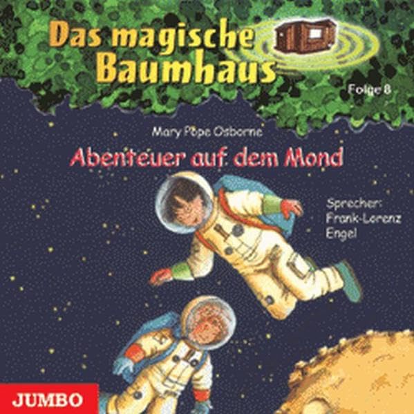 Abenteuer auf dem Mond (Das magische Baumhaus) Novels & Short Stories