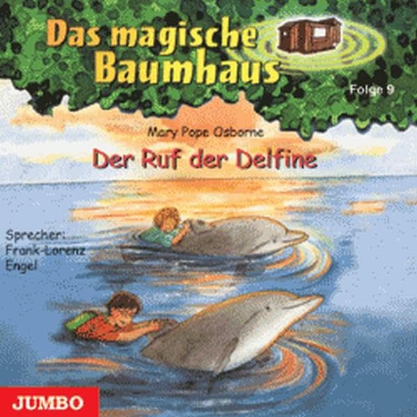 Der Ruf der Delfine (Das magische Baumhaus) Novels & Short Stories