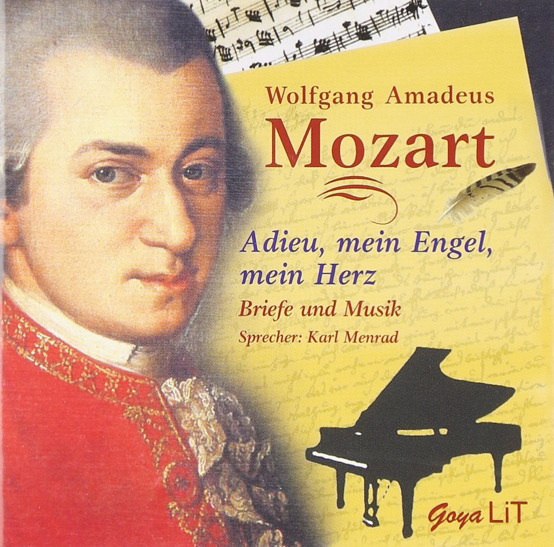 Mozarts Briefe. 2 CDs . Adieu, mein Engel, mein Herz. Briefe und Musik Pop culture