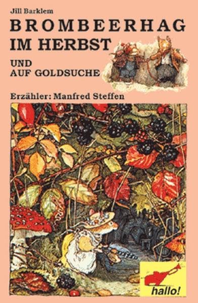 Brombeerhag im Herbst: Und auf Goldsuche Novels & Short Stories