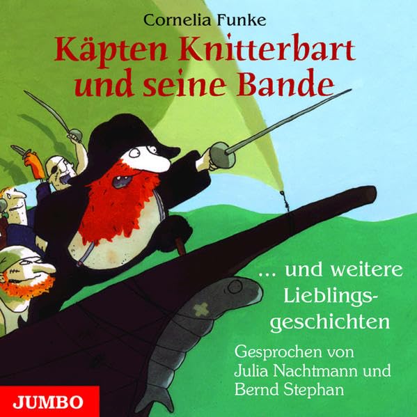 Käpten Knitterbart und seine Bande: ... und weitere Lieblingsgeschichten Novels & Short Stories