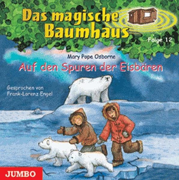 Auf den Spuren der Eisbären (Das magische Baumhaus) Novels & Short Stories