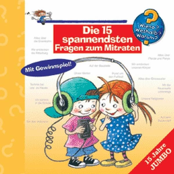 Die 15 spannendsten Fragen zum Mitraten: 15 Jahre Jumbo (Wieso? Weshalb? Warum?) Children's books