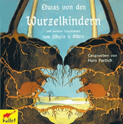 Etwas von den Wurzelkindern: Geburtstagsausgabe Children's books