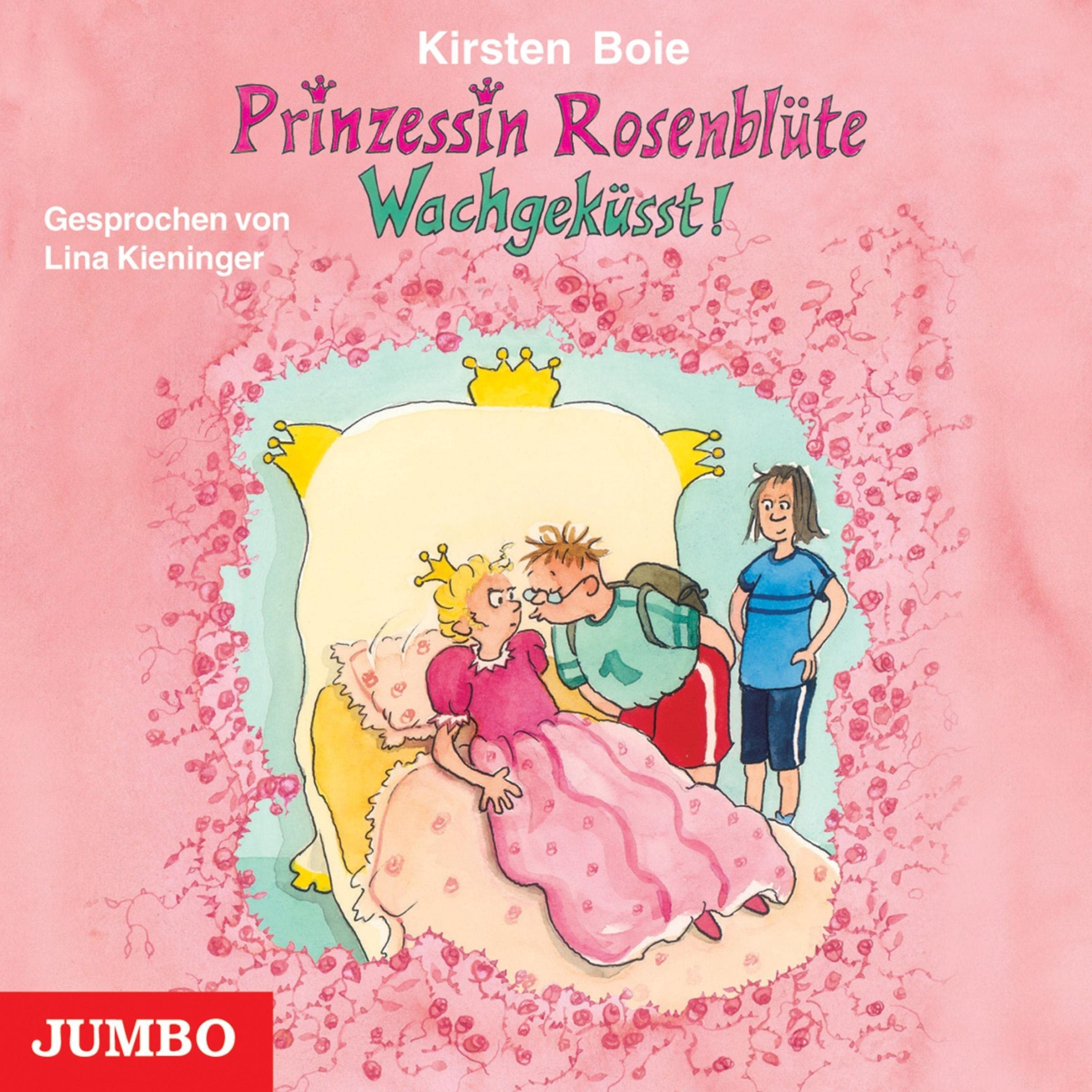 Prinzessin Rosenblüte: Wachgeküsst! Novels & Short Stories