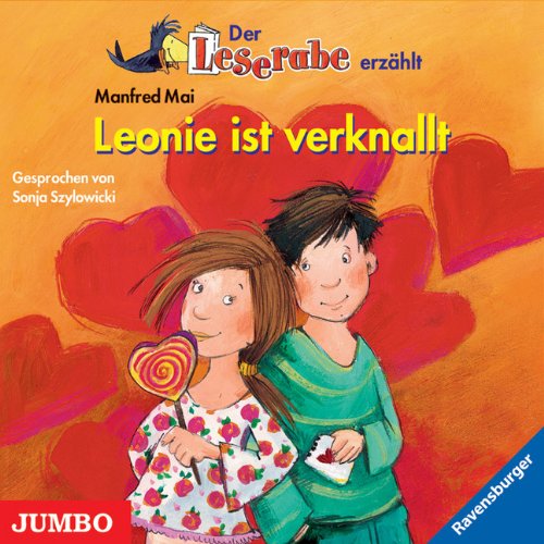 Leonni ist verknallt: Der Leserabe erzählt Novels & Short Stories