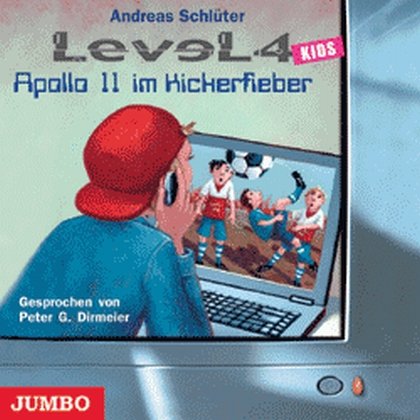Apollo 11 im Kickerfieber: Level 4 Kids Novels & Short Stories