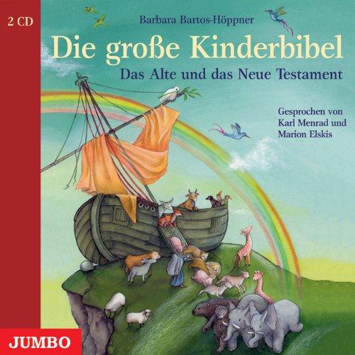 Die große Kinderbibel: Das Alte und das Neue Testament. Gesamtausgabe Non-fiction