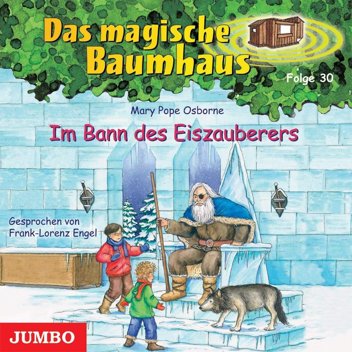 Im Bann des Eiszauberers: Lesung (Das magische Baumhaus) Novels & Short Stories