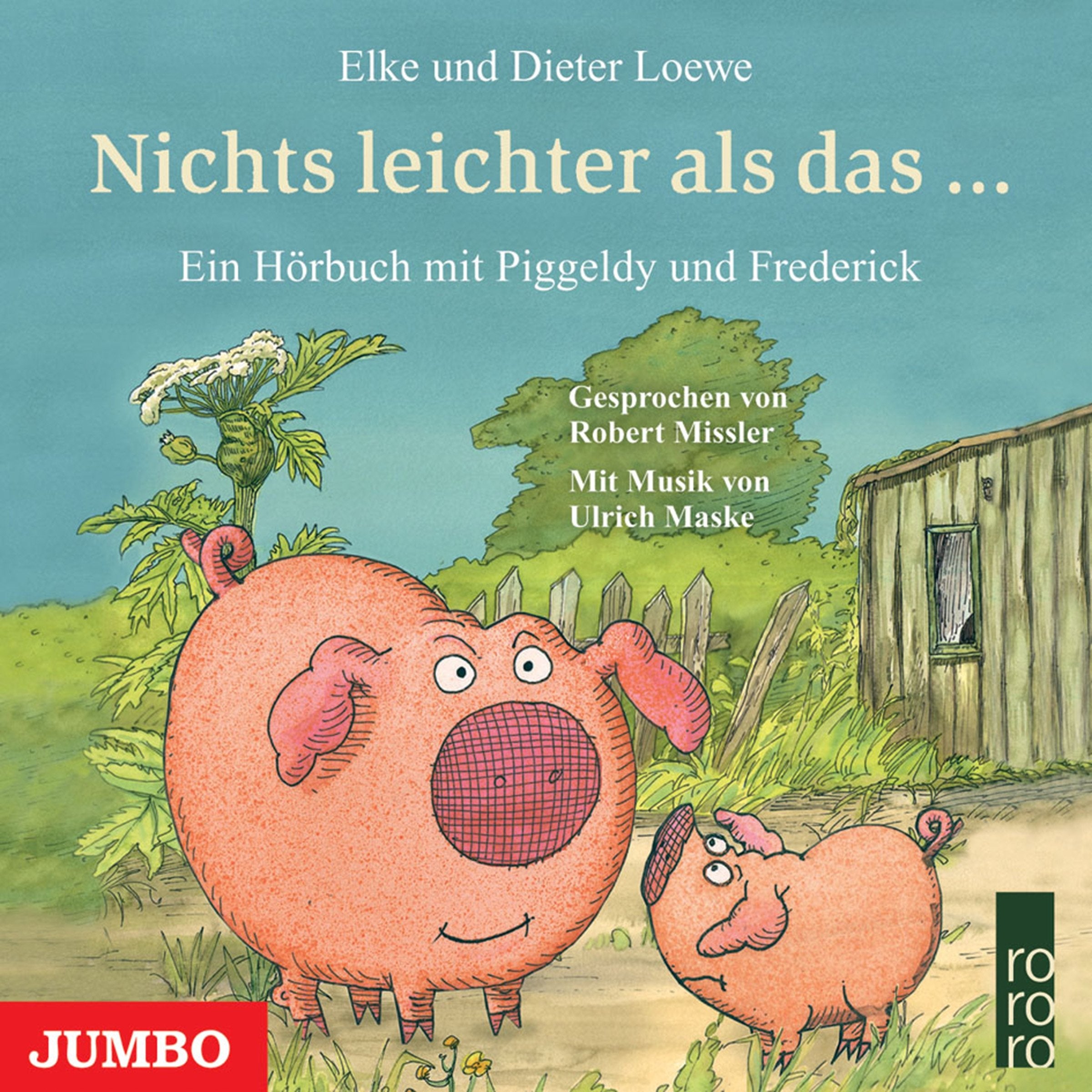 Piggeldy und Frederick Nichts leichter als das... Children's books