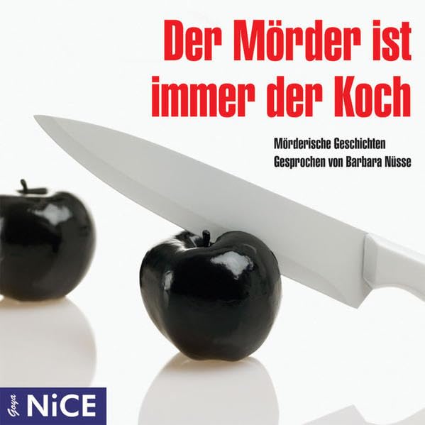 Der Mörder ist immer der Koch: Mörderische Geschichten Contemporary literature