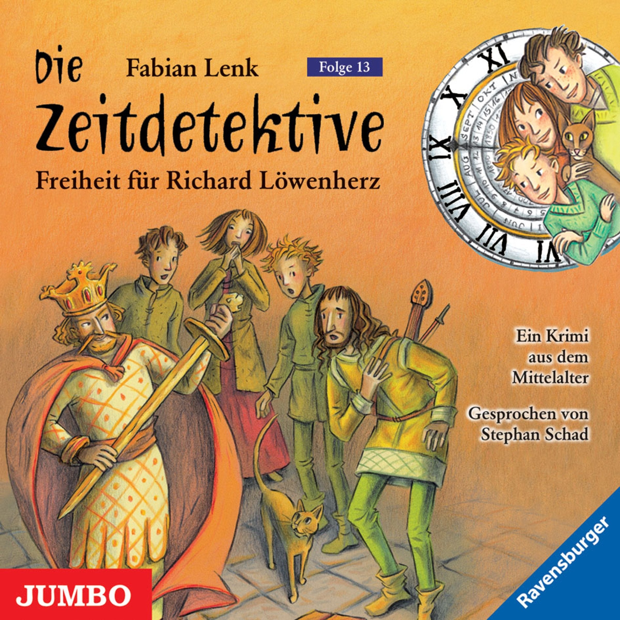 Freiheit für Richard Löwenherz: Ein Krimi aus dem Mittelalter (Die Zeitdetektive) Novels & Short Stories