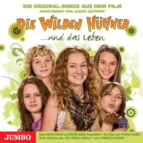 Die Wilden Hühner und das Leben: Der Original-Titelsong aus dem Film Non-fiction