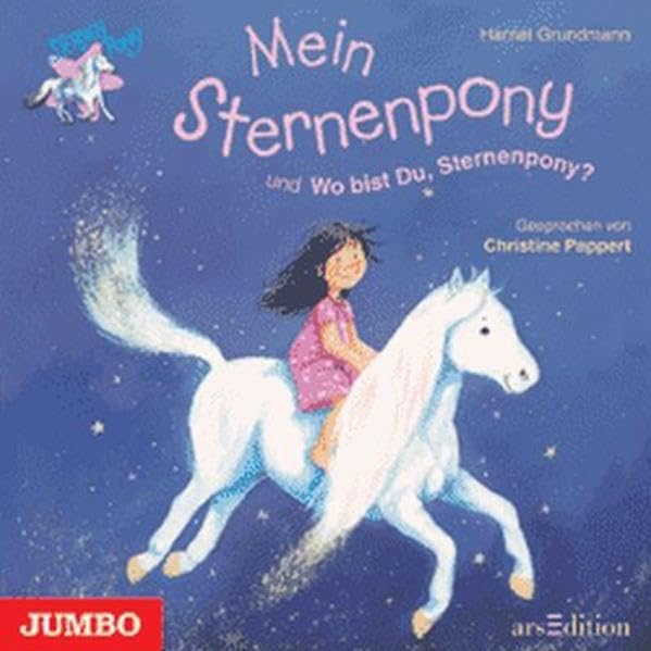 Mein Sternenpony: und Wo bist Du, Sternenpony? Novels & Short Stories