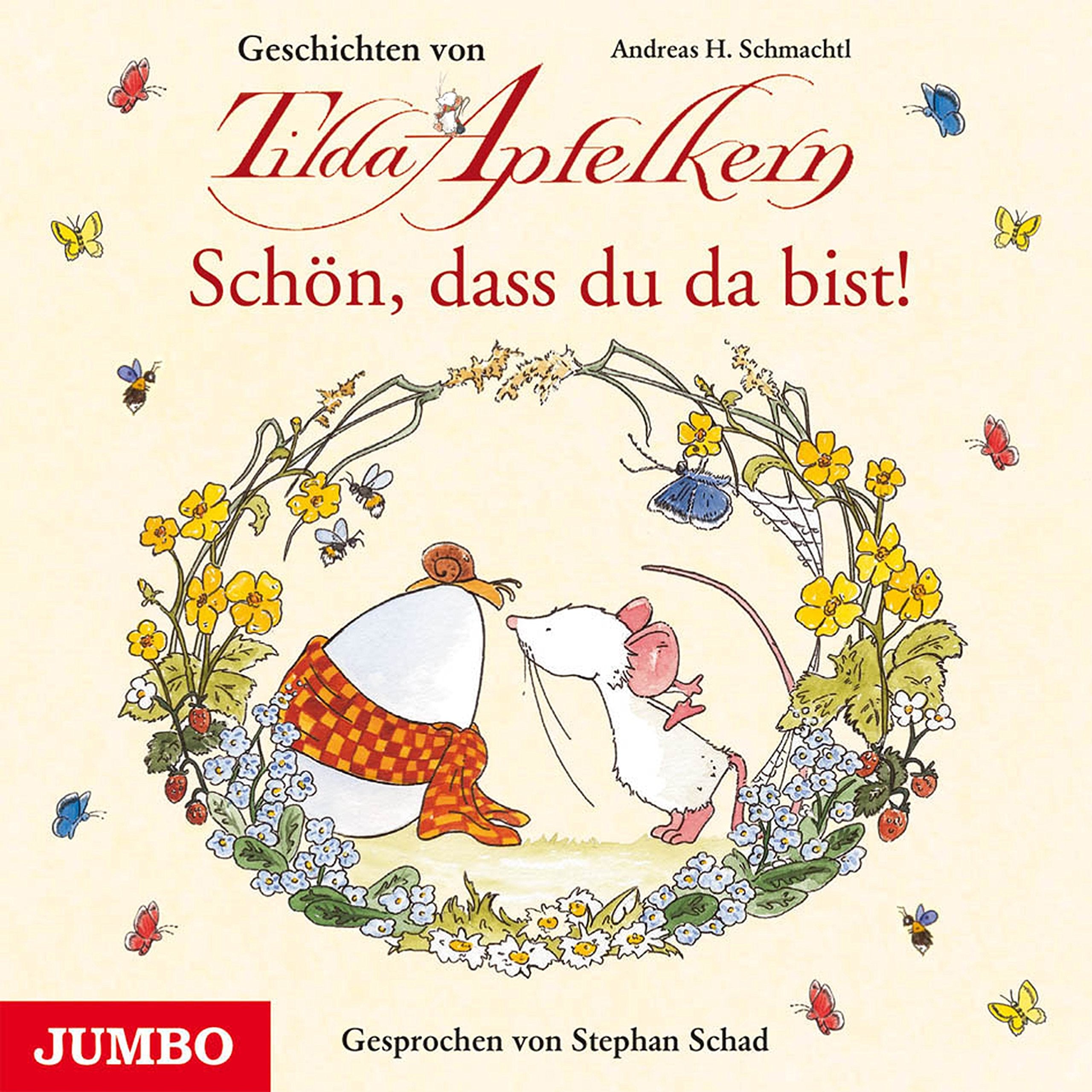 Tilda Apfelkern: Schön, dass du da bist Novels & Short Stories