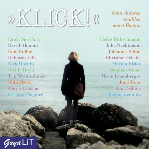 Klick: Zehn Autoren erzählen eine Roman Contemporary literature