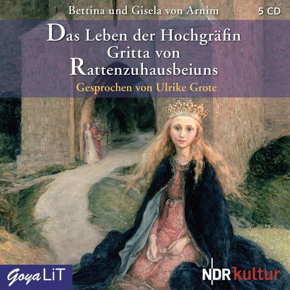 Das Leben der Hochgräfin Gritta von Rattenzuhausbeiuns: Ungekürzte Lesung Contemporary literature