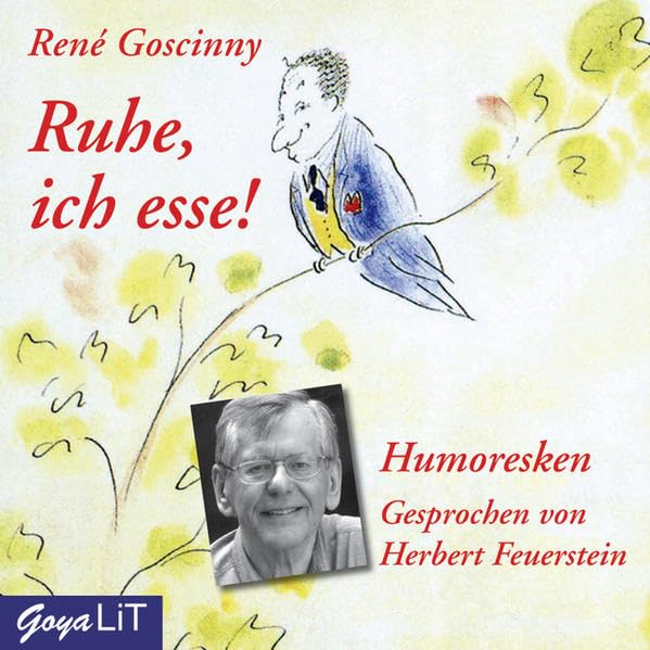 Ruhe, ich esse!: Humoresken: Humoresken. Ungekürzte Lesung Manga