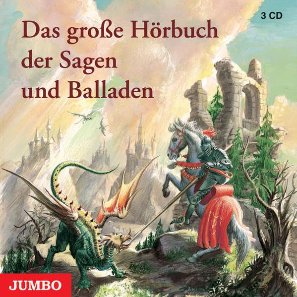 Das große Hörbuch der Sagen und Balladen Fairy Tales & Legends