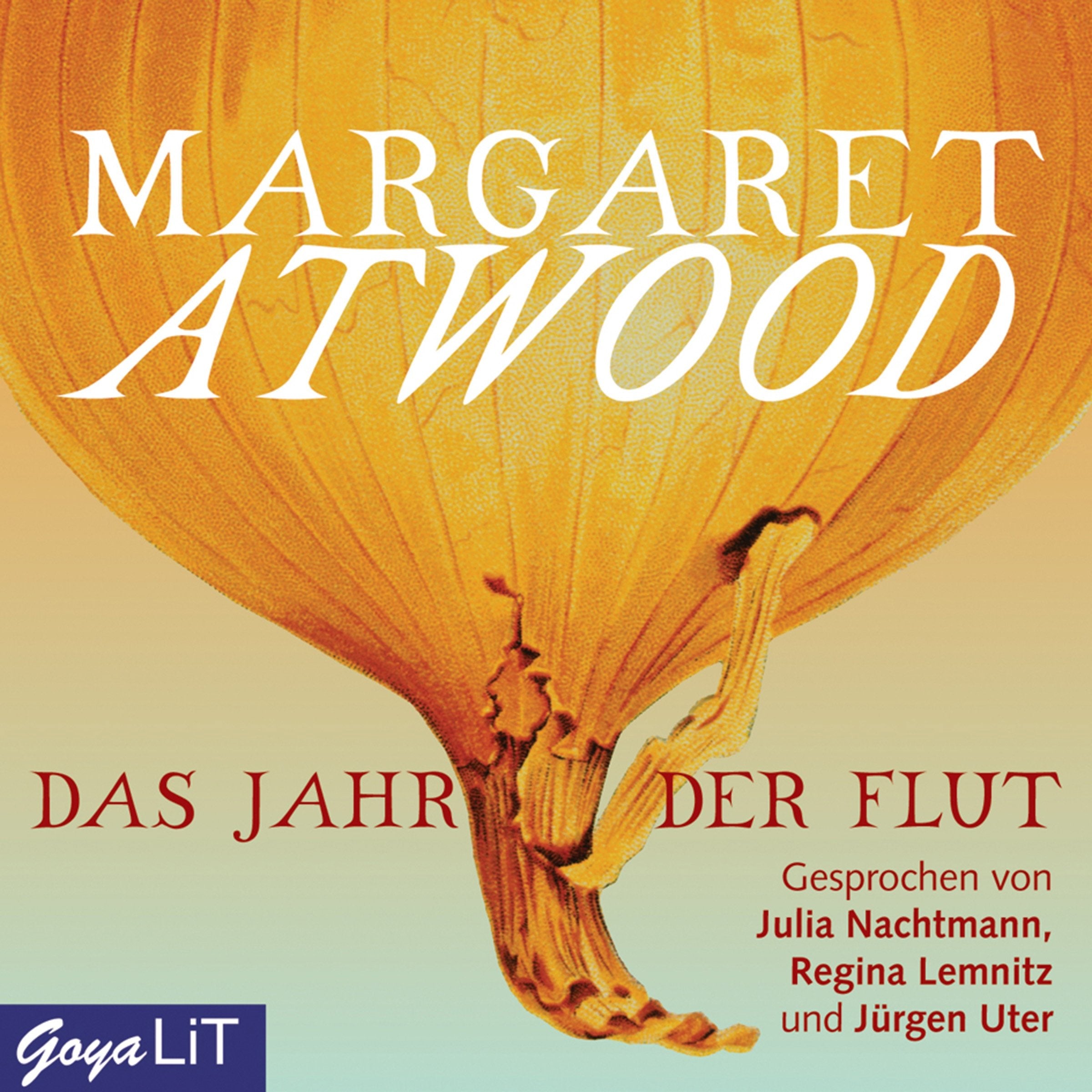Das Jahr der Flut: Autorisierte Audiofassung Contemporary literature