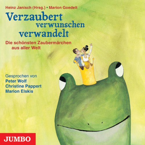 Verzaubert verwunschen verwandelt Fairy Tales & Legends