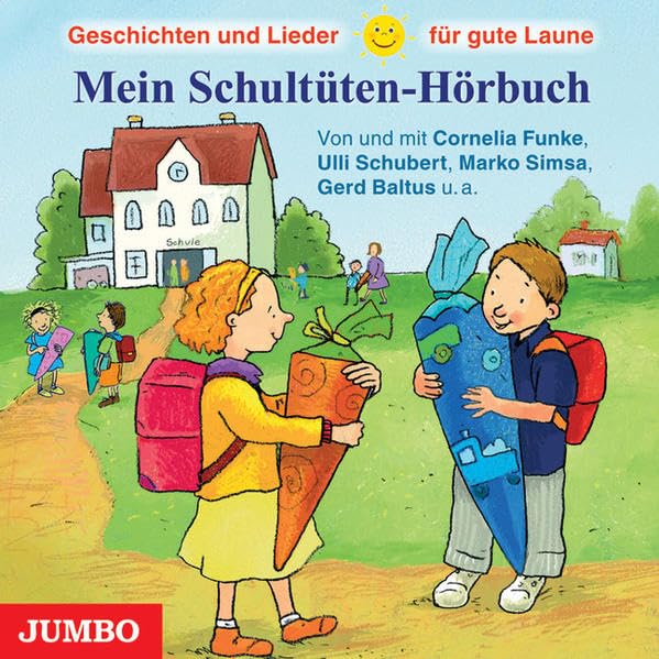 Mein Schultüten-Hörbuch Novels & Short Stories for children