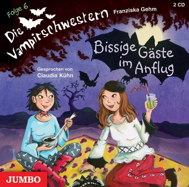 Bissige Gäste im Anflug (Die Vampirschwestern) Vampires & Bit-Lit