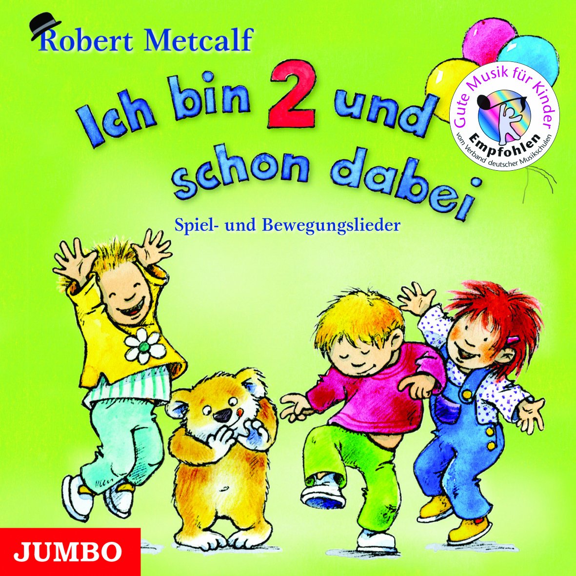 Ich bin 2 und schon dabei: Erzähl- und Spiellieder für Kinder Non-fiction