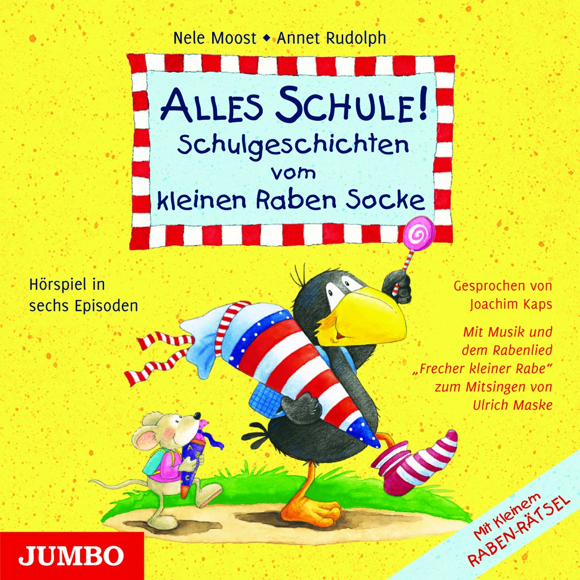 Alles Schule!: Schulgeschichten vom kleinen Raben Socke: Schulgeschichten vom kleinen Raben Socke. Hörspiel in sechs Episoden. Mit Musik und dem ... Rabe' zum Mitsingen. Mit kleinem Rabenrätsel Novels & Short Stories