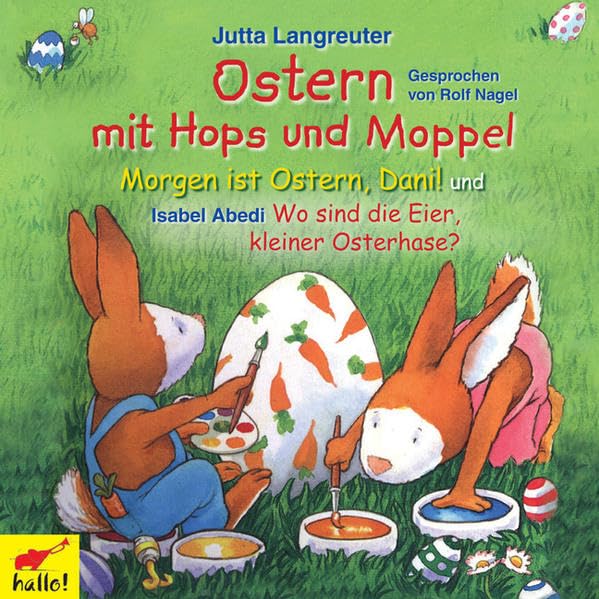Ostern mit Hops und Moppel: Morgen ist Ostern, Dani! und Wo sind die Eier, kleiner Osterhase? Children's books