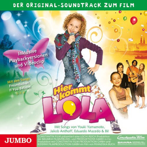 Hier kommt Lola!: Der Original-Soundtrack zum Film Non-fiction