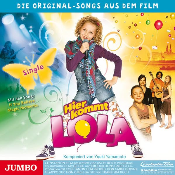 Hier kommt Lola!: Die Original-Single zum Film Non-fiction
