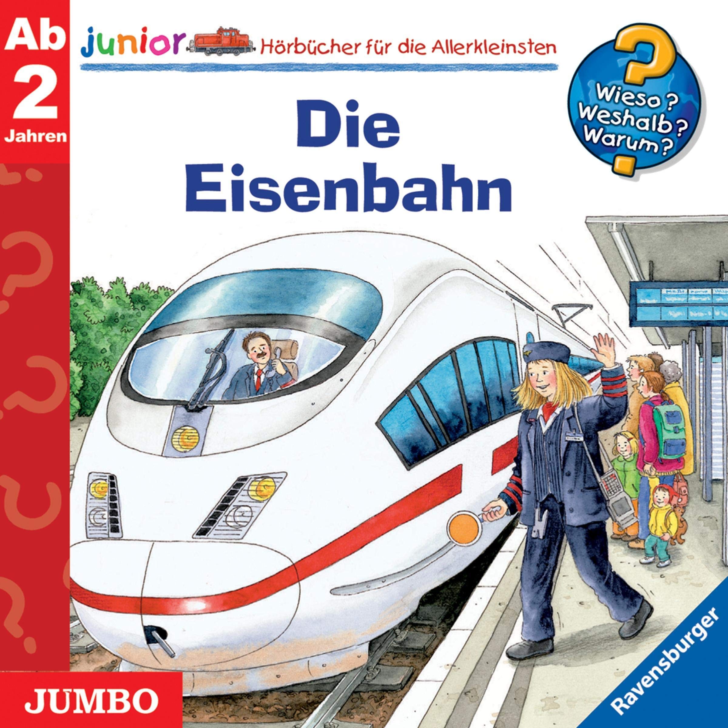 Wieso? Weshalb? Warum? - junior. Die Eisenbahn Children's books