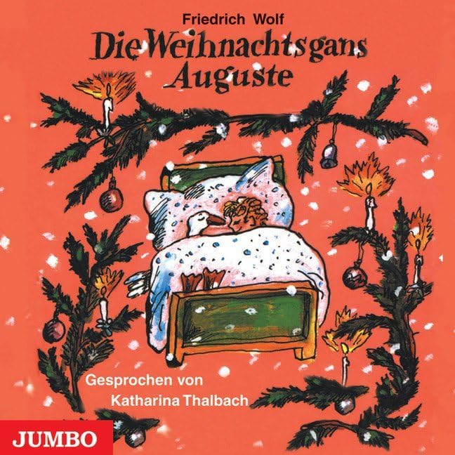 Die Weihnachtsgans Auguste Novels & Short Stories