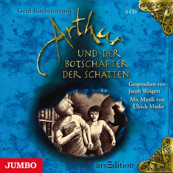 Arthur und der Botschafter der Schatten Novels & Short Stories for children