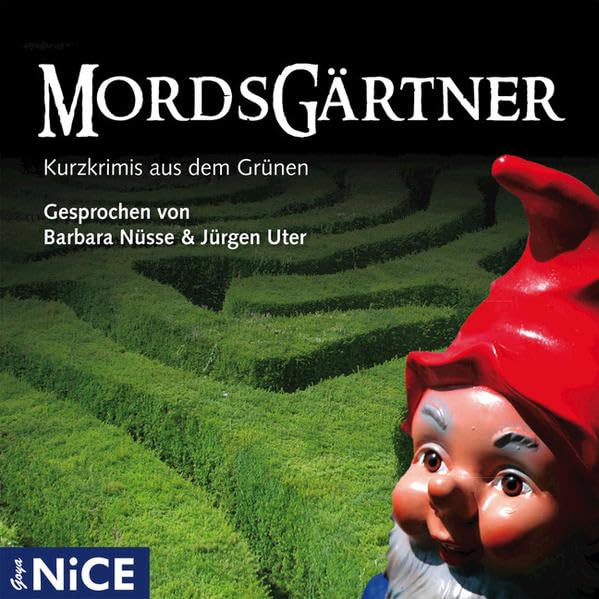Mordsgärtner: Kurzkrimis aus dem: Kurzkrimis aus dem Grünen Contemporary literature