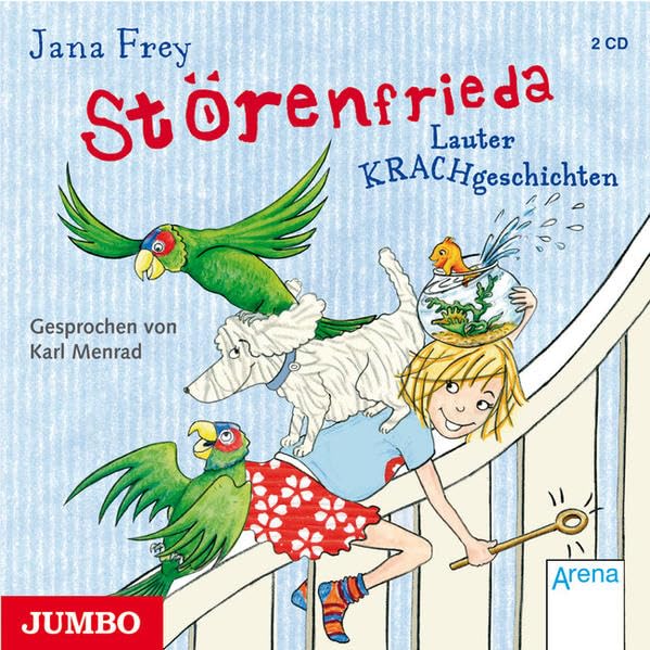 Die Störenfrieda. Lauter Krachgeschichten Novels & Short Stories for children