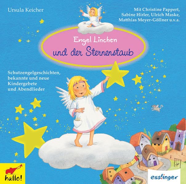 Engel Linchen und der Sternenstaub: Schutzengelgeschichten, bekannte und neue Kindergebete und Abendlieder Novels & Short Stories