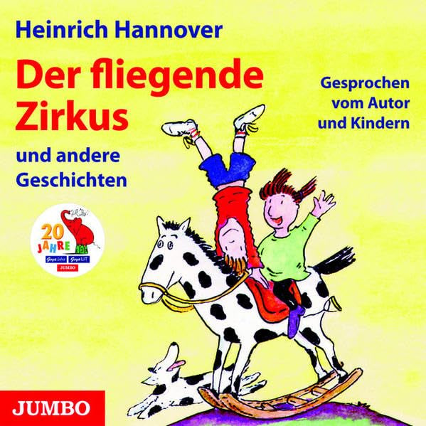 Der fliegende Zirkus: Hasentanz, Die Birnendiebe vom Bodensee und andere Geschichten Novels & Short Stories