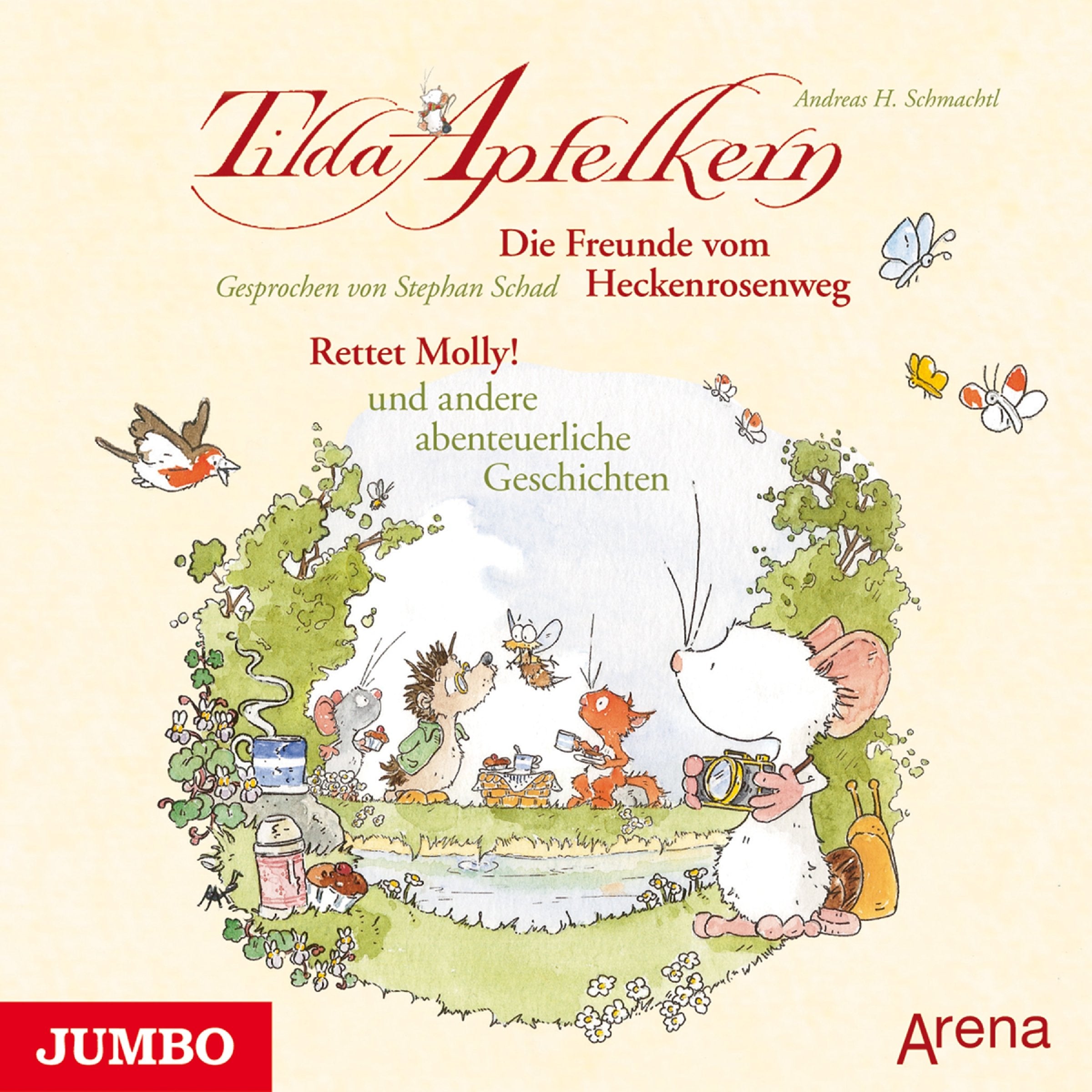 Tilda Apfelkern. Die Freunde vom Heckenrosenweg: Rettet Molly! und andere abenteuerliche Geschichten Novels & Short Stories