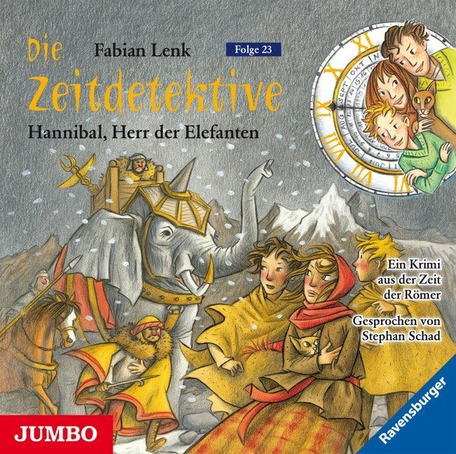 Hannibal, Herr der Elefanten: Ein Krimi aus der Zeit der Römer (Die Zeitdetektive) Novels & Short Stories